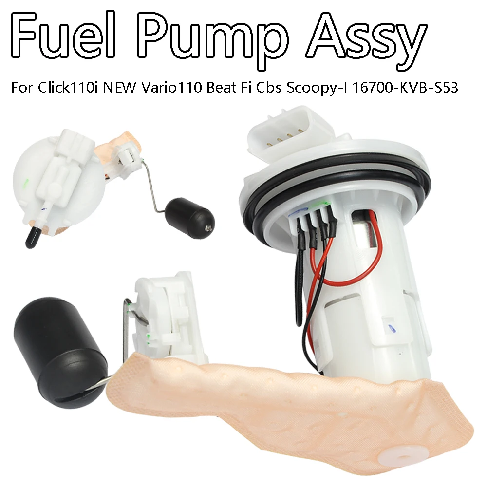 

For Fuel Pump Assy Click110i NEW Vario110 Beat Fi Cbs Scoopy-I 16700-KVB-S53