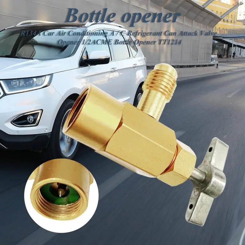 Car Air conditioning R134a A/C Refrigerant Self-Piercing Can Tap Valve Bottle Opener Adapter 1/4 Flare Port Auto Car Accessories