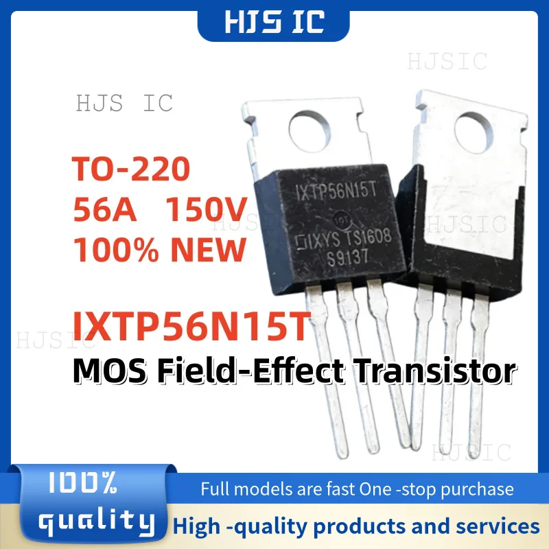 10-20-30PCS 100% Brand New and Quality IXTP56N15T IXTP56N15 IXTP 56N15T 56A 150V MOS Field-Effect Transistor