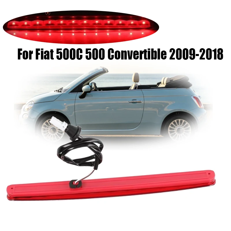 For Fiat 500C 500 Convertible 2009-2018 Red LED Third Brake Light OEM68140780AA 77365246 12V New Car Light Enhanced Visibility