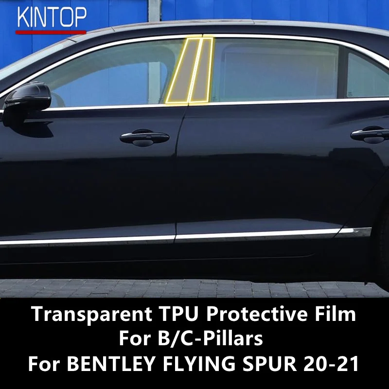 

For BENTLEY FLYING SPUR 20-21 B/C-Pillars Transparent TPU Protective Film Anti-scratch Repair Film Accessories Refit