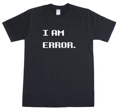 I Am Error. Rétro Meme Joueur Geek Drôle Hommes Regulier Compatible Avec T-Shirt