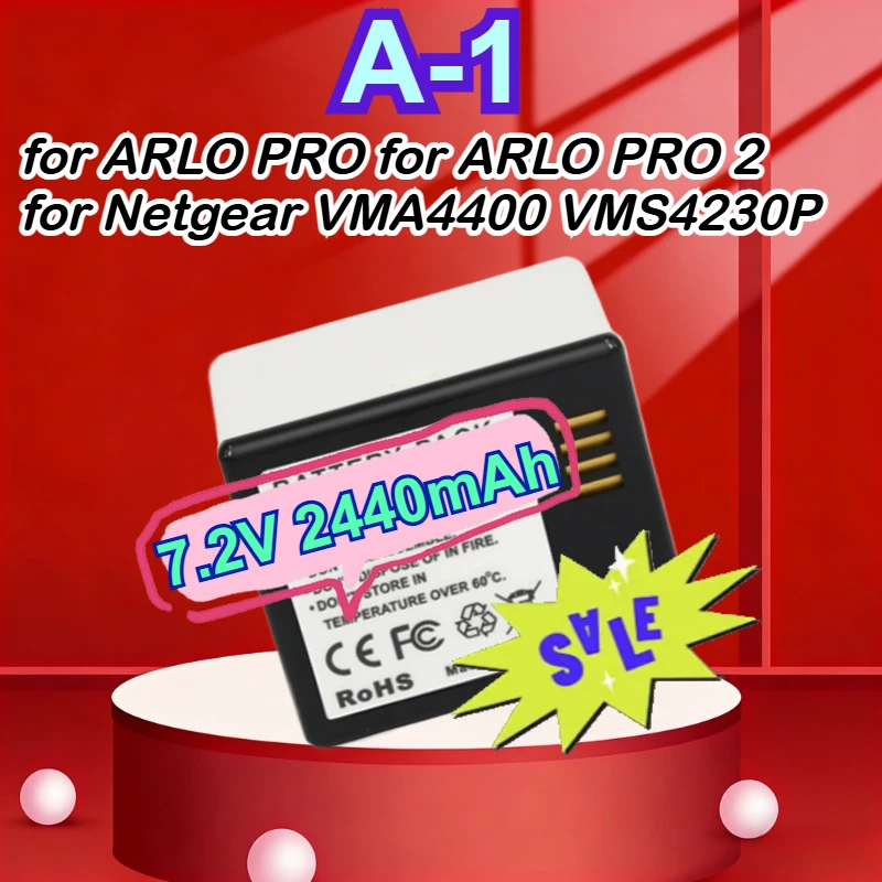 

A-1 7.2V 2440mAh for ARLO PRO for ARLO PRO 2 for Netgear VMA4400 VMS4230P Camera Li-ion Rechargeable Battery