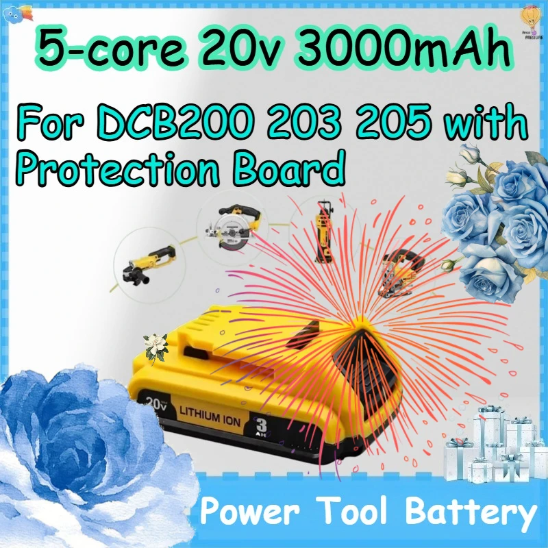 5-core 20v 3000mAh Power Tool Battery for DCB200 203 205 with Protection Board 3.0Ah Lithium-ion Battery