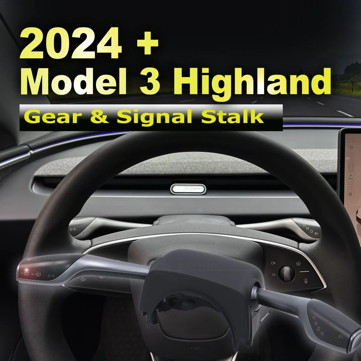 2026 Newest Physical Gear & Signal Shift Levers Upgrade for Tesla 2024 Model 3 Highland D R P Indicator Plug & Play