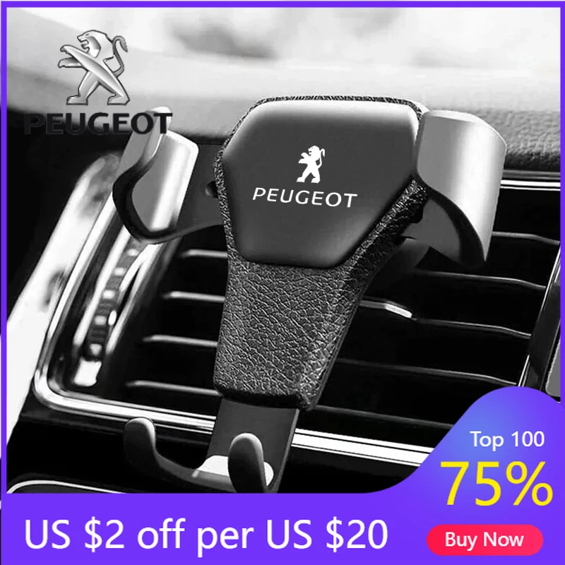 

2026 Hot Car Sticker Car Gravity Mount GPS Mobile Phone Holder Vent Clip For Peugeot 206 301 307 308 3008 207 208 407 508 2008 4