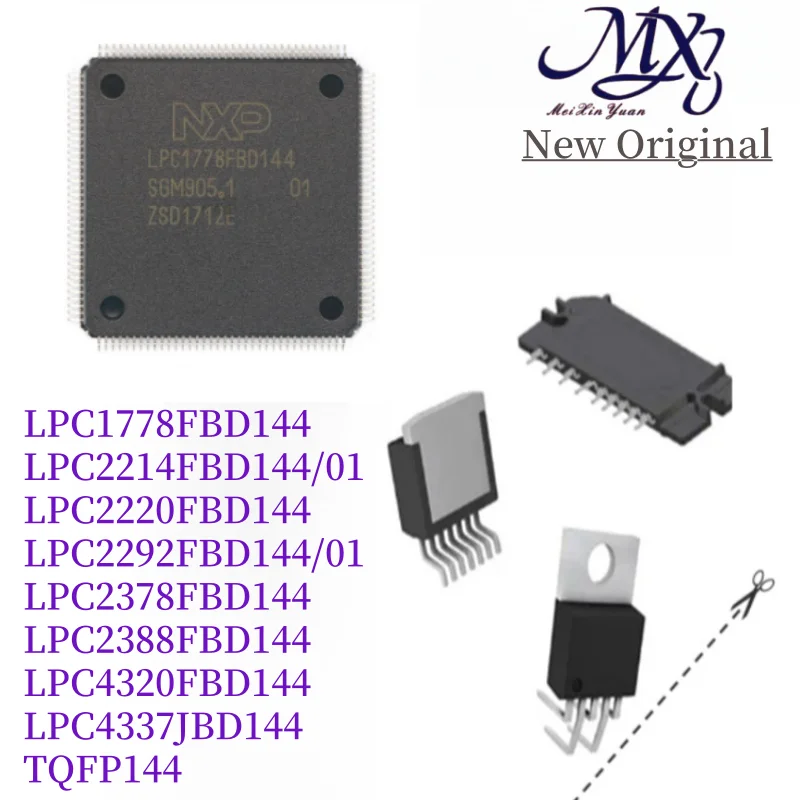 MXY LPC1778FBD144 LPC2214FBD144/01 LPC2220FBD144 LPC2292FBD144/01 LPC2378FBD144 LPC2388FBD144 LPC4320FBD144 LPC4337JBD144 QFP144