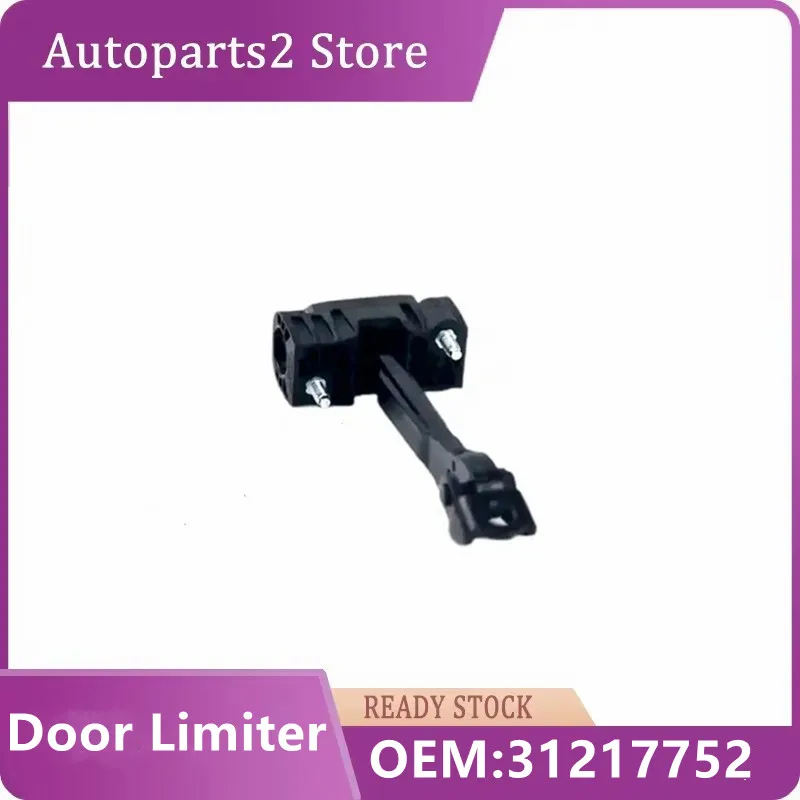 

31217752 High Quality Car Rear L/R Door Check Strap Stopper Auto Body Systems Parts For 2010-2014 Volvo XC90