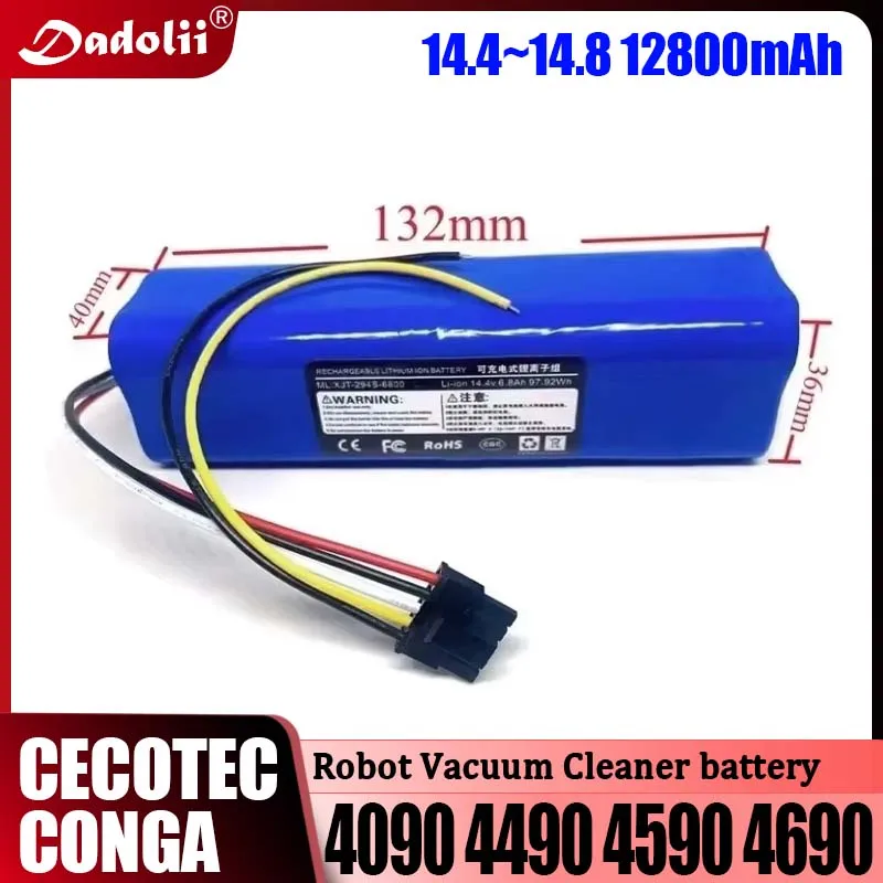 

14.8V 12800mAh 100% New CECOTEC CONGA 4090 4490 4690 4590 Mopping Robot Battery Pack Netease Intelligent Manufacturing NIT Model