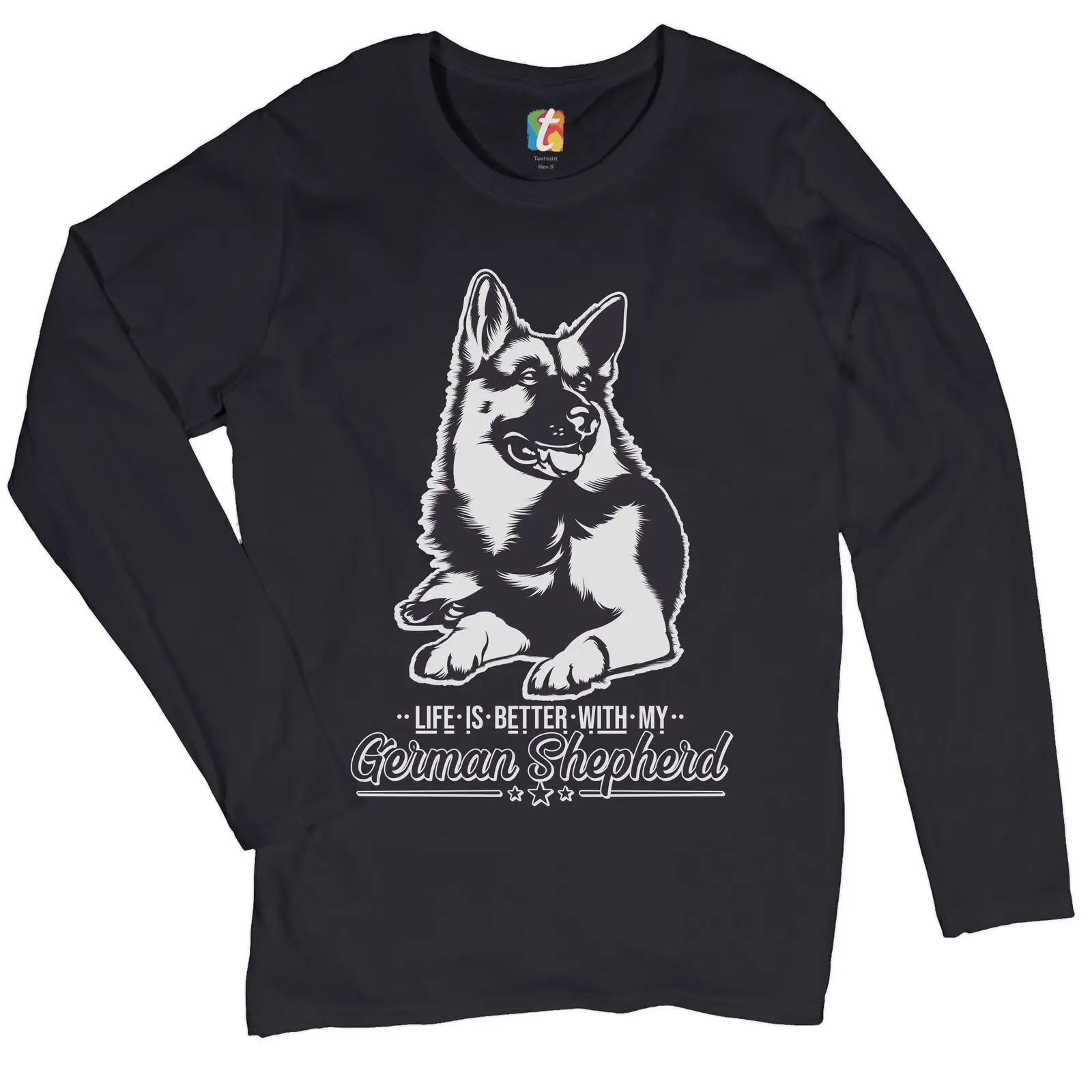 

Life is Better With My German Shepherd Women's Long Sleeve T-shirt Dog Lover