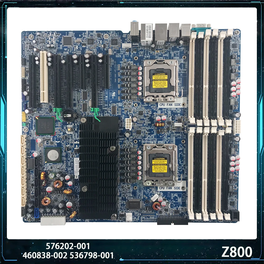 Für HP Z800 X58 576202-001 460838-002 536798-001 REV 1,02 LGA1366 DDR3 Workstation Motherboard Hohe qualität Vollständig Getestet