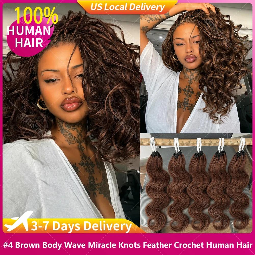 15A Pre-Looped Body Wave Miracle Knots Crochet Human Hair 100% Brazilian Virgin Human Hair #4 Chocolate Brown Pre-Separated Knotless Feather Crochet Bundles Human Hair Extensions For Boho Braiding Smooth and Glossy Natural Black Honey Blonde Braids Hair