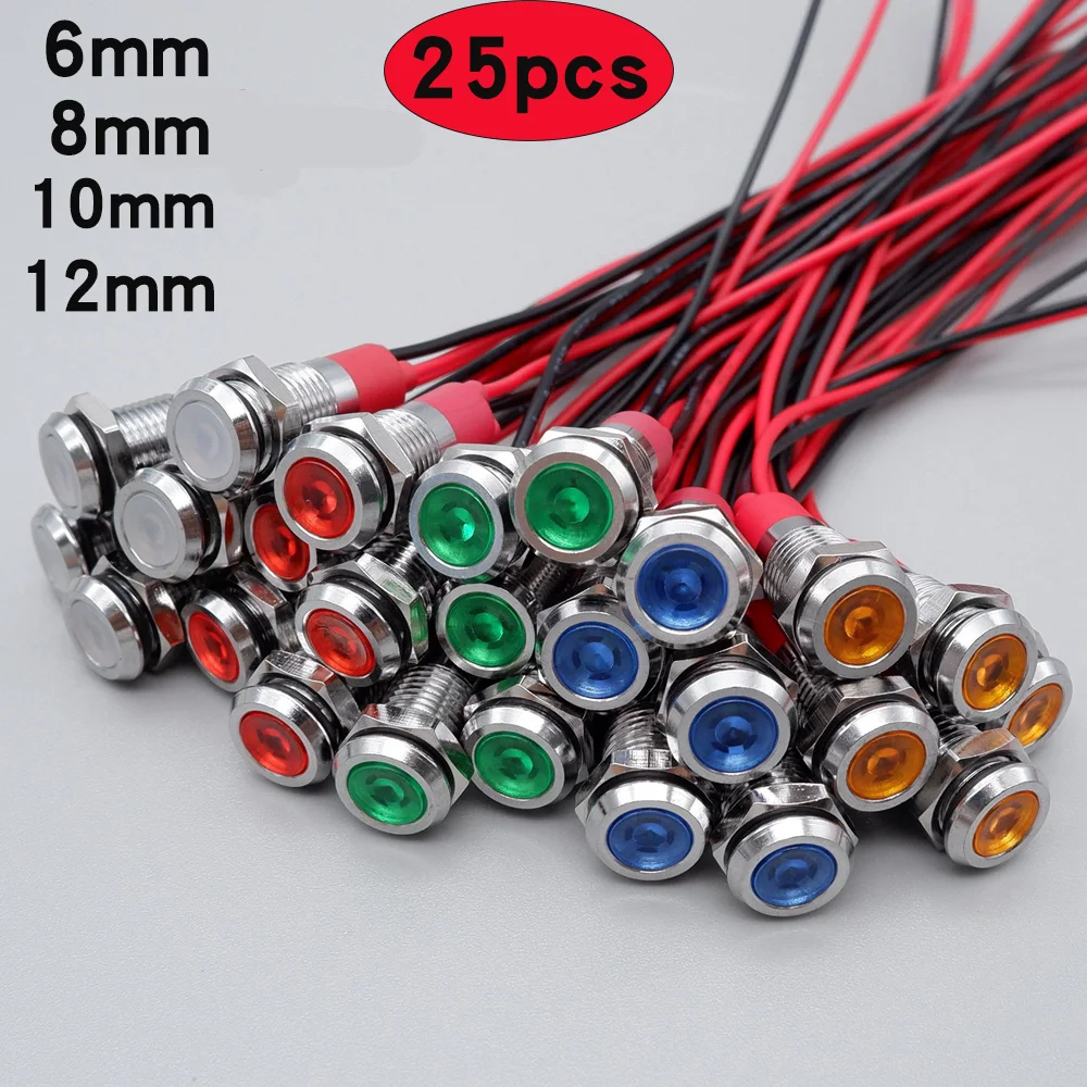 25pcs 6/8/10/12mm Metal LED Warning Indicator Light Signal Lamp 3V 5V 12V 24V 110V 220V Red Orange Green Blue White With Wire