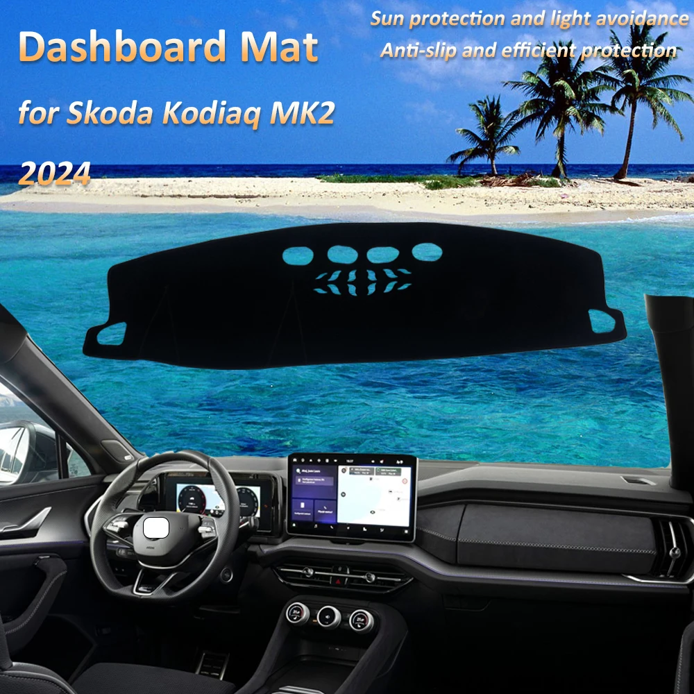 For Skoda Kodiaq MK2 2024 Dashboard Mat Cover Dash Protective Avoid Light Carpet Auto Tools Accessories Stickers Parts Anti-slip