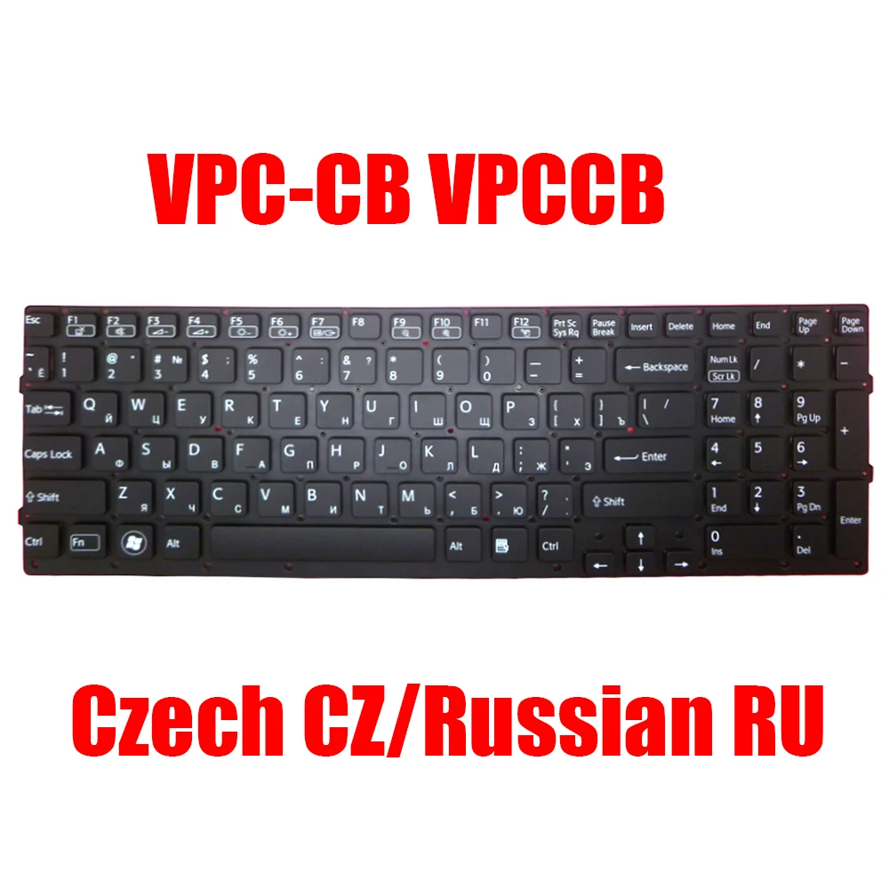 

CZ RU Laptop Keyboard For SONY VPC-CB VPCCB VPCCB15FD VPCCB15FG VPCCB15FK V120178A 9Z.N6CBF.00R 148954821 55010S332U0-035-G