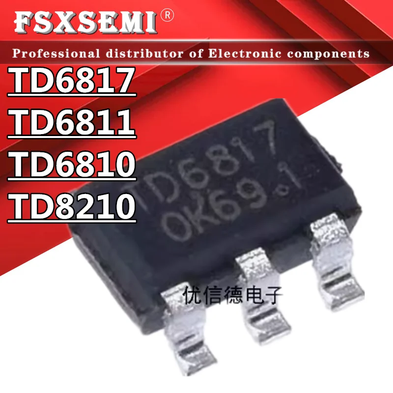 10pcs TD6817 TD6811 TD6810 TD8210 SOT-23-5 Chips