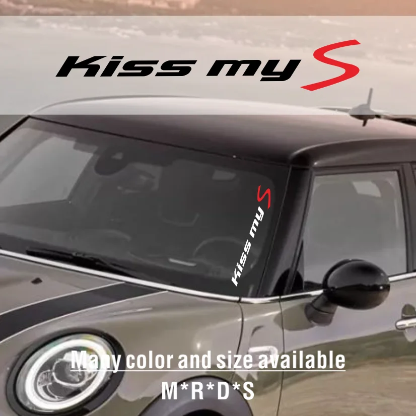 

Kiss My S Styling Car Side Windshield Window Sticker For MINI Cooper R50 R52 R53 R55 R56 R57 R58 R59 R60 R61 F54 F55 F56 F57 F60