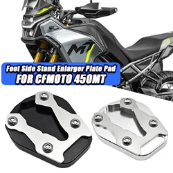 For CFMOTO 450MT MT450 CF 450 MT 2024 2025 Motorcycles Accessories Foot Side Stand Enlarger Plate Pad Kickstand Extension