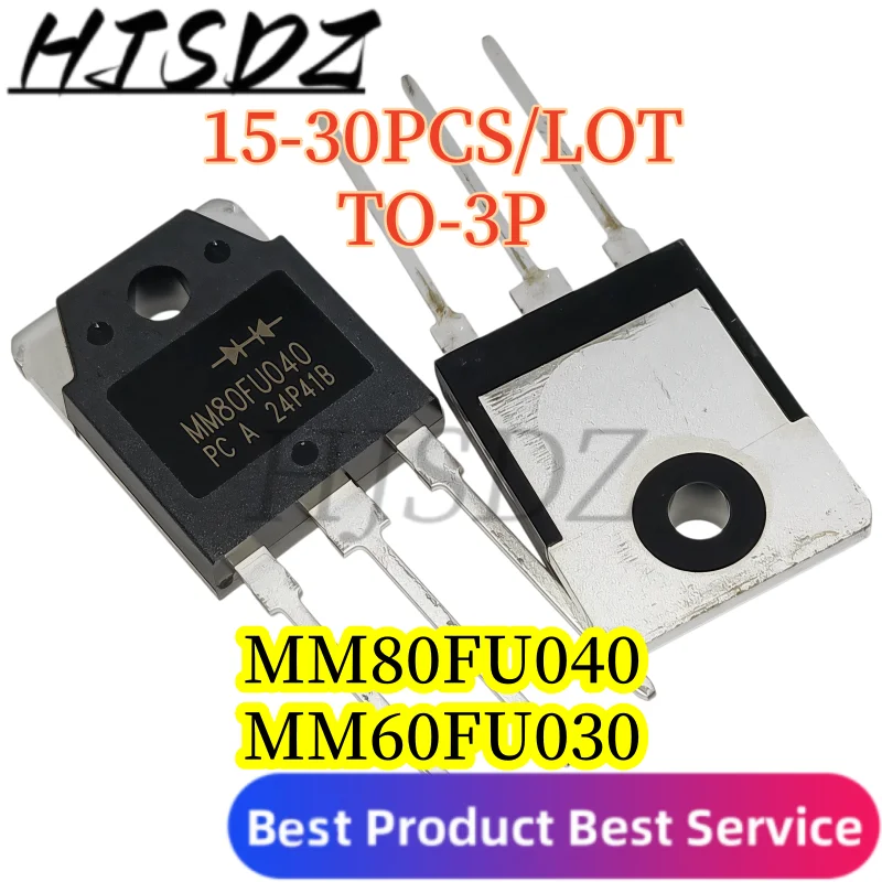 【15-30PCS/LOT】 MM80FU040 MM60FU030 TO-3P High Power Fast Recovery Diode
