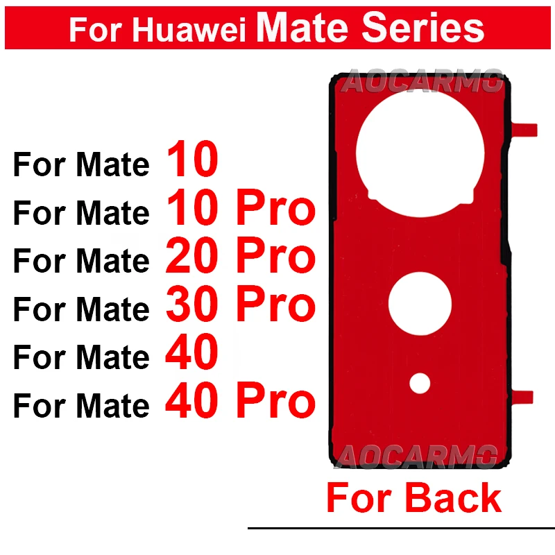 For Huawei Mate 10 20 30 40  Pro 20Pro 30Pro Rear Door Housing Back Cover Adhesive Sticker Tape Glue Replacement