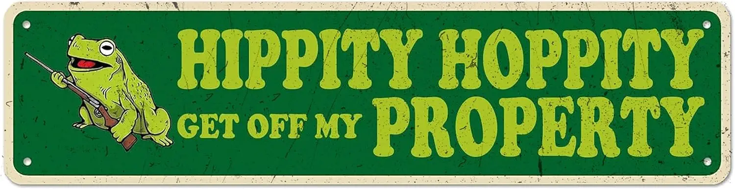 Hippity Hoppity Get Off My Property Funny Street Sign Art Wall Decor for Farmhouse Office Bedroom Garage Man Cave Plaque Quality