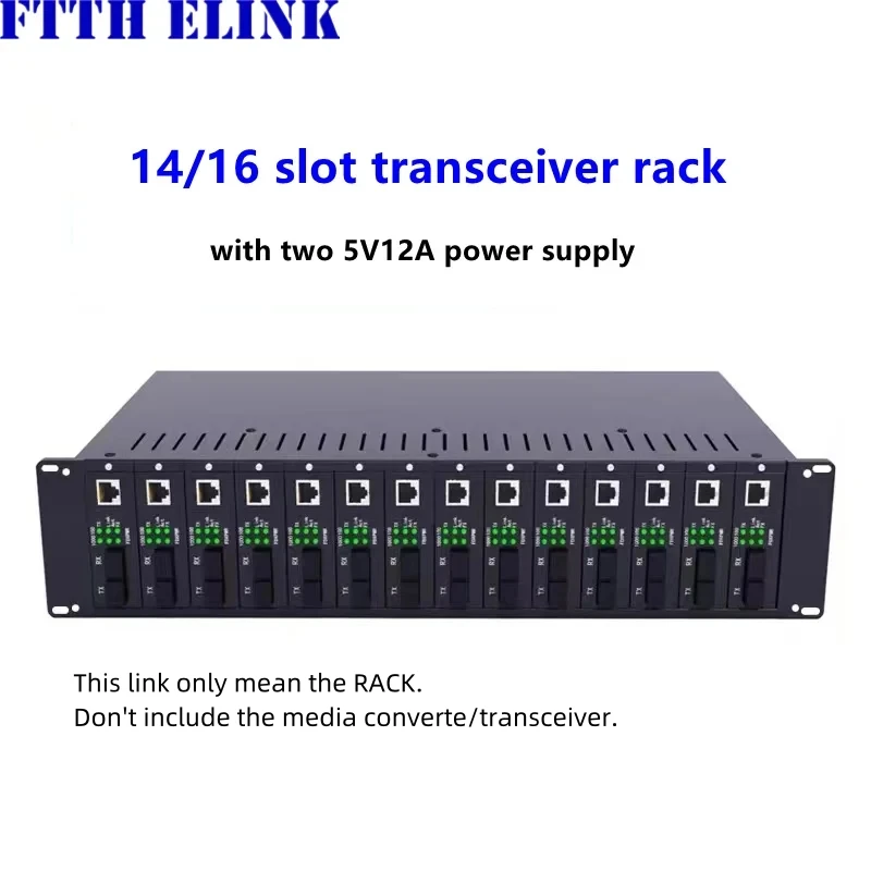 14 slot 16 slot transceiver frame 2U rack type don't incl fiber transceiver photoelectric converter 5V12A dual power dual switch