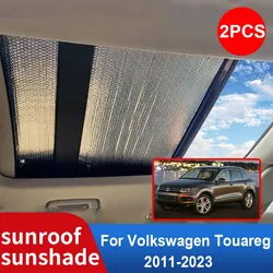 for Volkswagen VW Touareg 7P CR 2 2011-2023 2022 2021 2020 2019 Car Sunroof Sunshade Windscreen Roof Sunscreen Heat Insulation