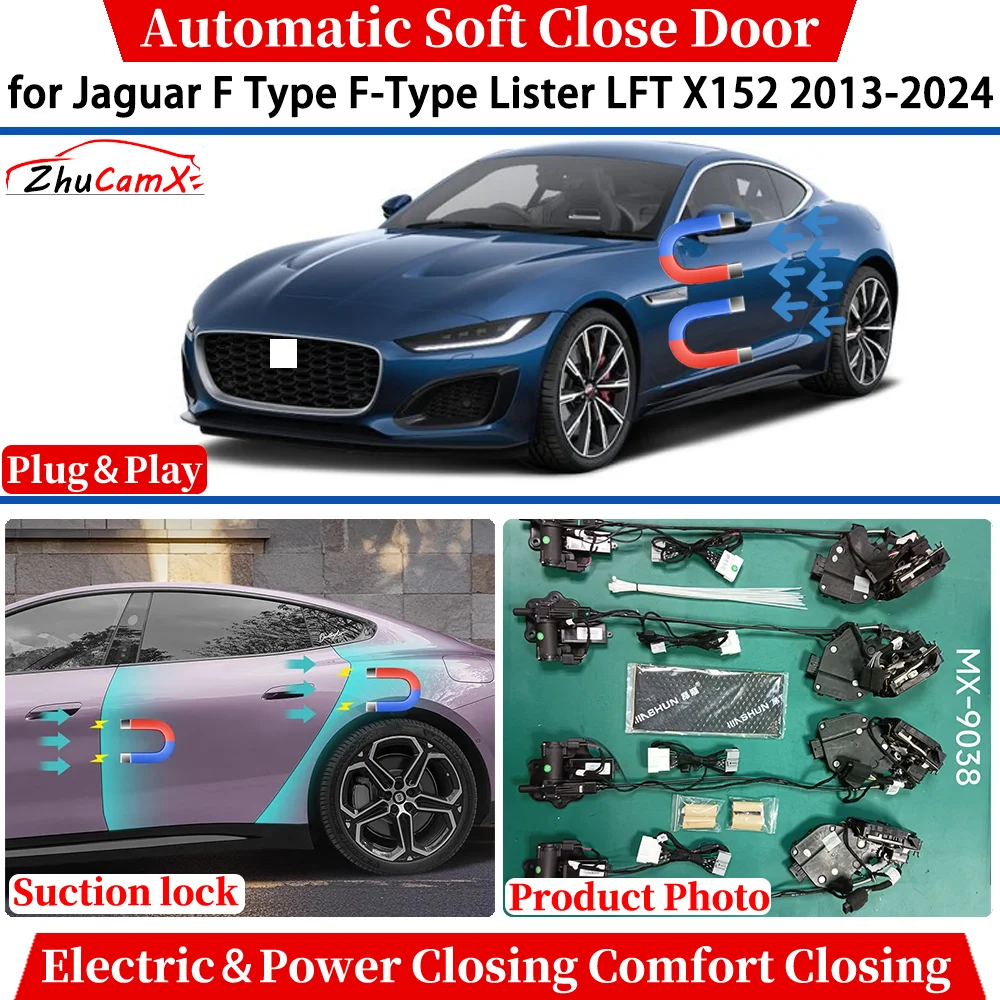

for Jaguar F Type F-Type Lister LFT X152 2013-2024 Car Automatic Soft Close Door Electric Power Comfort Closing Suction lock