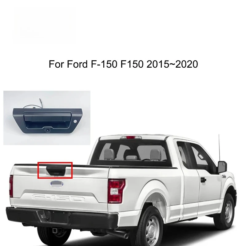 Tailgate Handle Backup Rear View Camera for Ford F150 F-150 2015 2016 ~2019  Reverse Vehicle Backing Night Vision Pickup Trucks