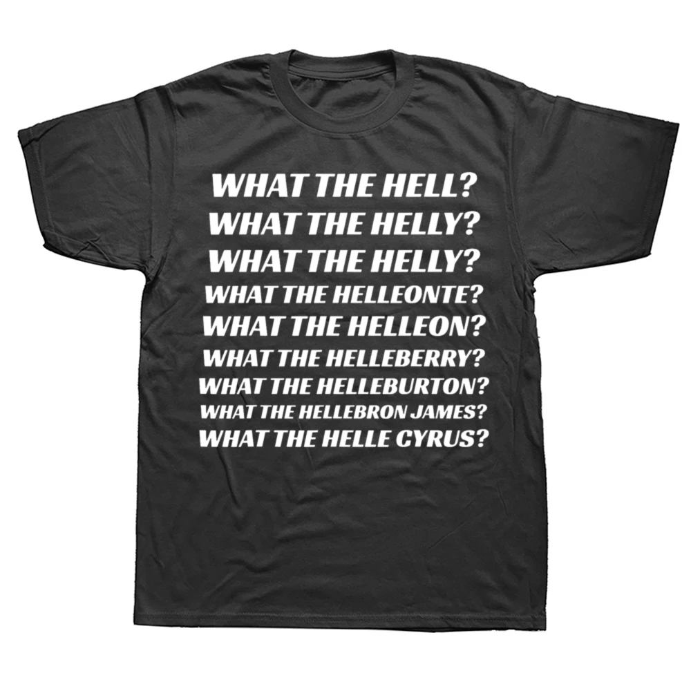 Camiseta What The Hell What The Helly What The Helleon, camisetas divertidas de tendencia Pop Y2k, camiseta informal 100% de algodón suave Unisex