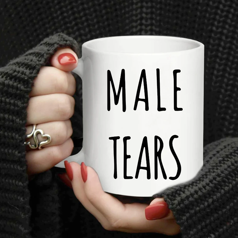 1 Piece, Funny Cup, Ceramic Coffee Cups Even Male Tears 11 Oz, Funny Birthday Gifts, Sarcasm