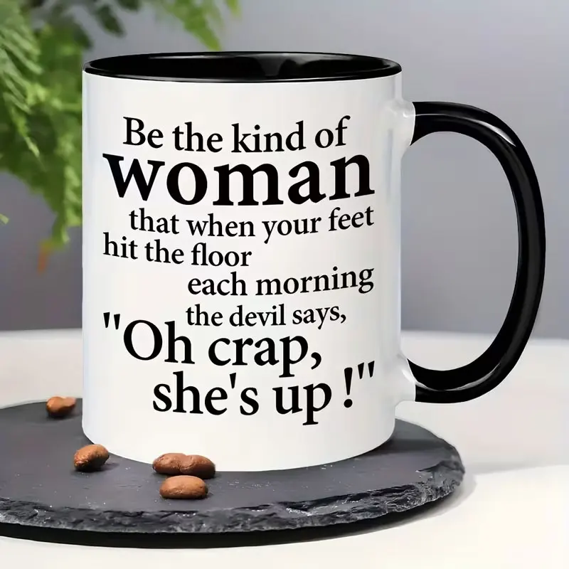 【Holiday Gift】2026 Women's Coffee Cup Is the Kind of Woman That the Devil Talks about Holiday Gifts for Mothers, Sisters, Female Friends, and Colleagues: 11 oz Fun Coffee Mug