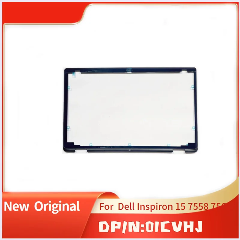 

Brand New Original LCD Front Bezel for Dell Inspiron 15 7558 7568 01CVHJ Black