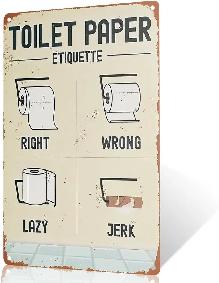 1p,Toilet Paper Etiquette Metal Sign,