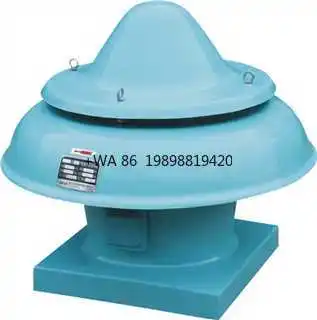 

Exhaust Roof Fan DWT-II Series Axial Flow Fire Smoke
