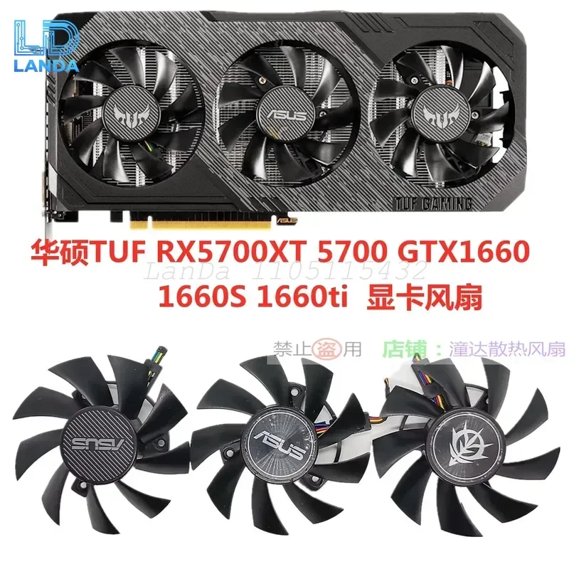 For ASUS TUF RX5700XT RX5700 GTX1660 1660S 1660Ti Graphics Card Fan