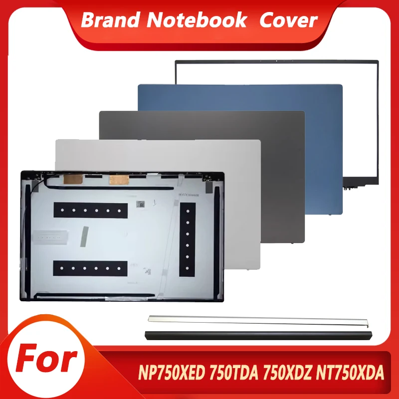 New For NP750XED 750TDA 750XDZ NT750XDA Laptop LCD Screen Back Top Cover Front Bezel Hingecover Palmrest Bottom Case Housing
