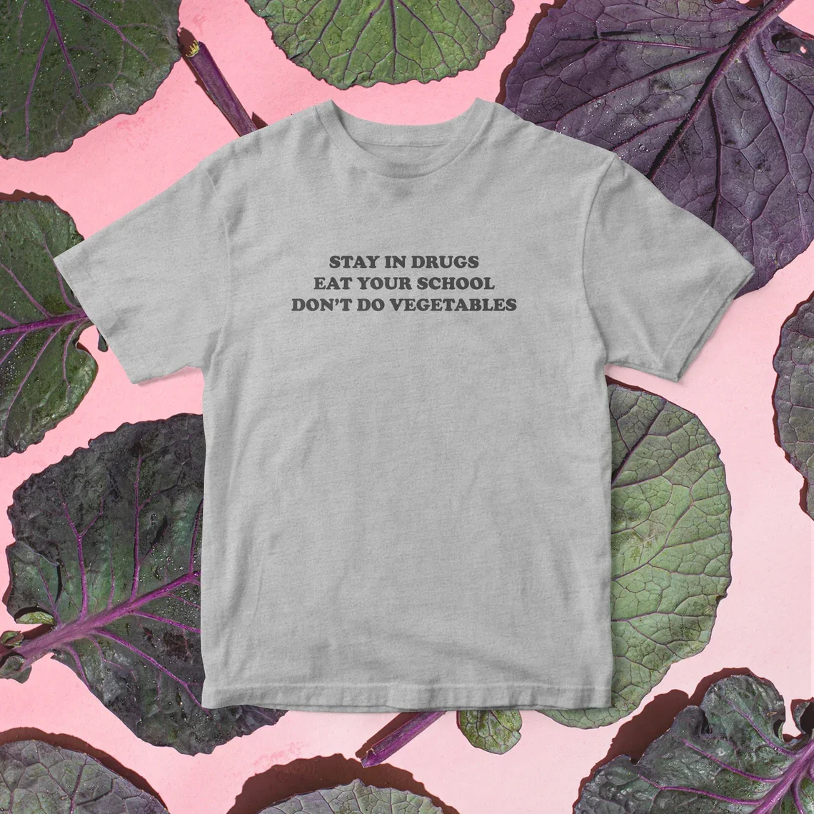 Skuggnas Stay in drugs Eat your School Don't do Vegetables Unisex Shirt Trendy Funny Sarcastic Tee Unisex Fashion Cotton tshirts