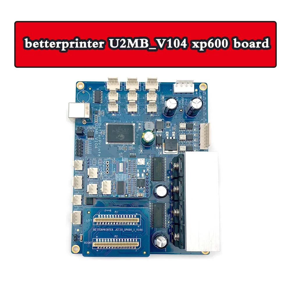 Betterprinter U2MB_V104 XP600 Single Head Main Board for  XP600 Head for Eco Solvent Printer Mother Board