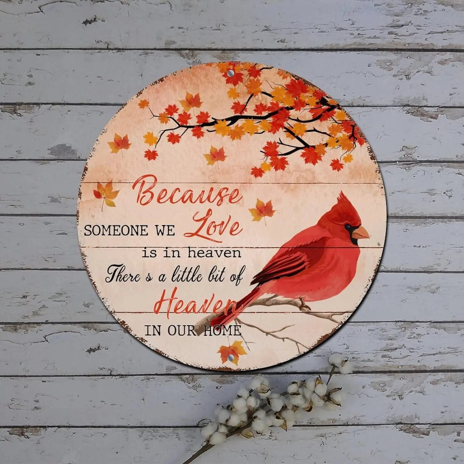 Christmas Wreath Signs Because Someone We Love Is in Heaven Cardinalis Round Metal Tin Sign Christmas Door Decor Retro Plaque Me