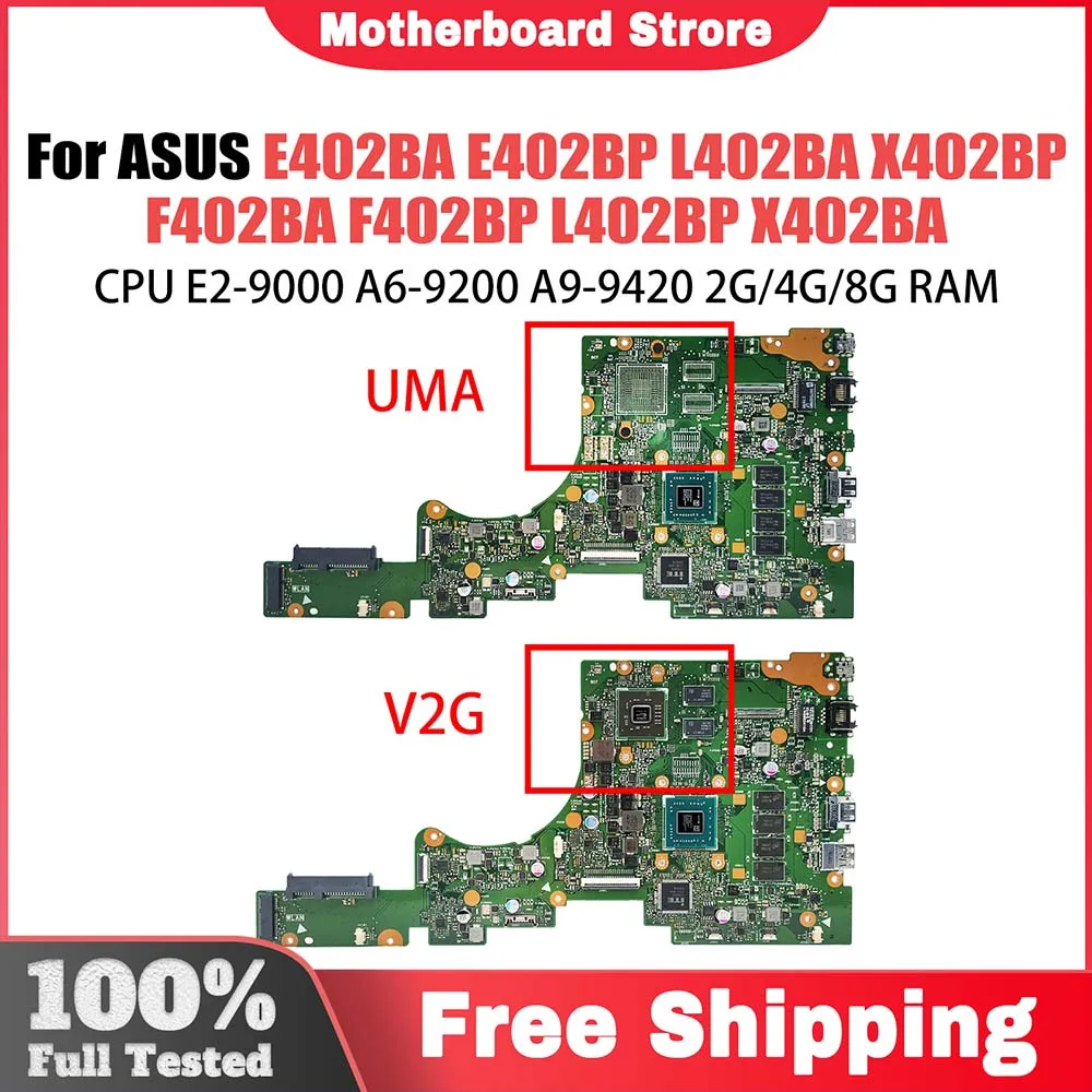 Mainboard E402BP E402BA  L402BA X402BP F402BA  L402BP F402BP Laptop Motherboard E2-9000 A6-9200 A9-9420 CPU 2G 4G 8G-RAM