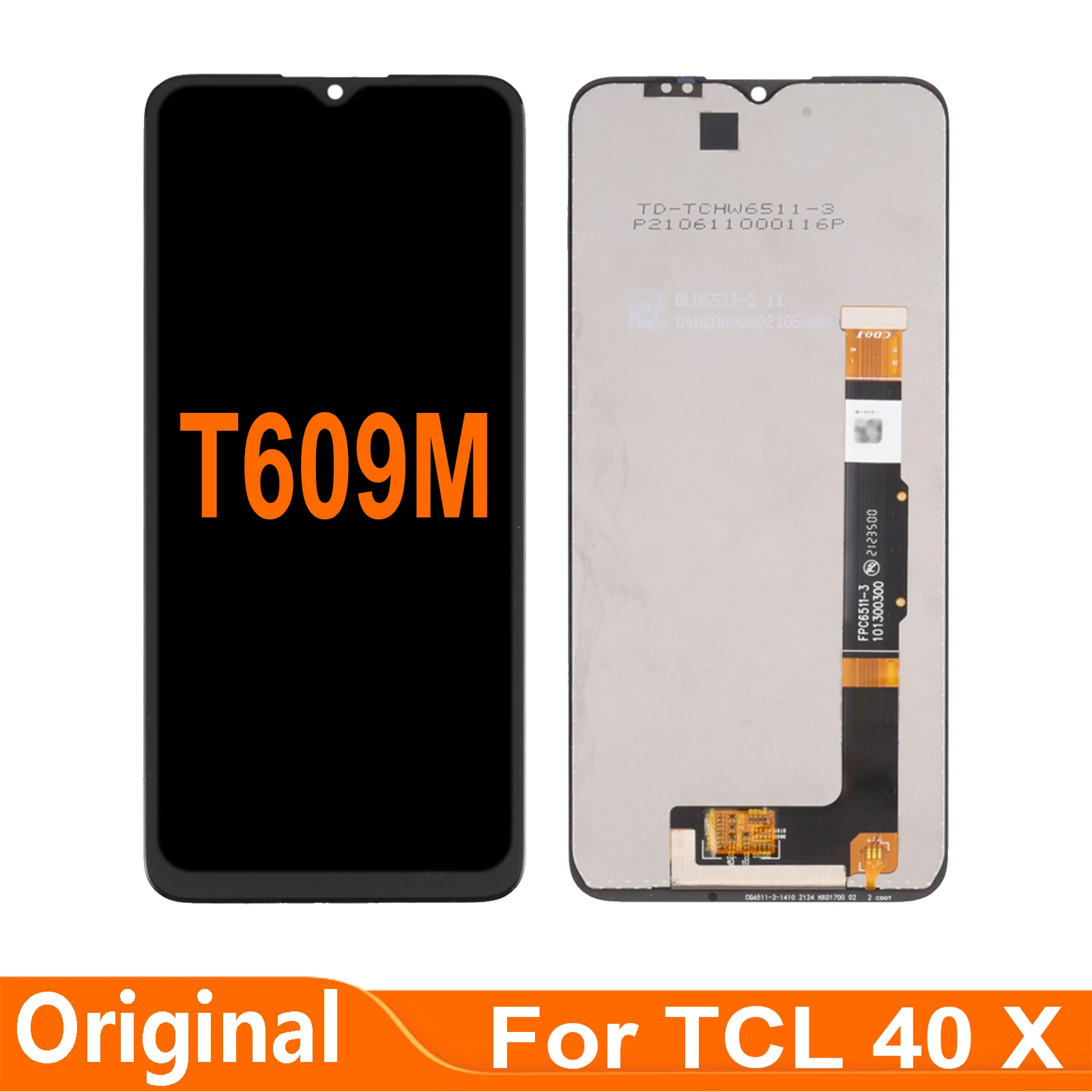 

For TCL 40 X T609M LCD Display Touch Screen Digitizer Assembly Parts