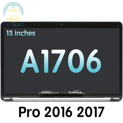 Brand New A1706 LCD Display Screen for Macbook Pro 2016 2017 13 inch Full Assembly Replacement EMC 3071 3163 Grey Silver Retina