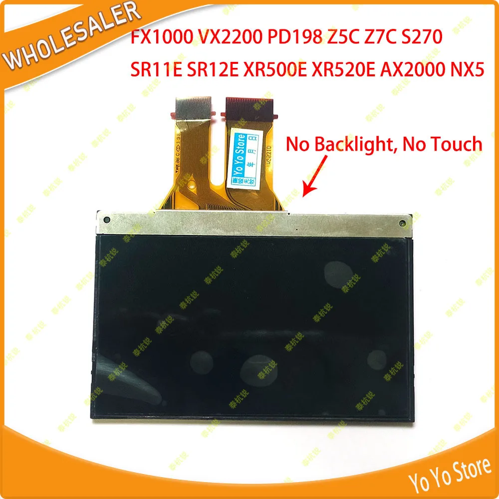 Tela LCD para Sony FX1000 VX2200 PD198 Z5C Z7C S270 SR11E SR12E XR500E XR520E AX2000 NX5, sem retroiluminação e sem peças de toque