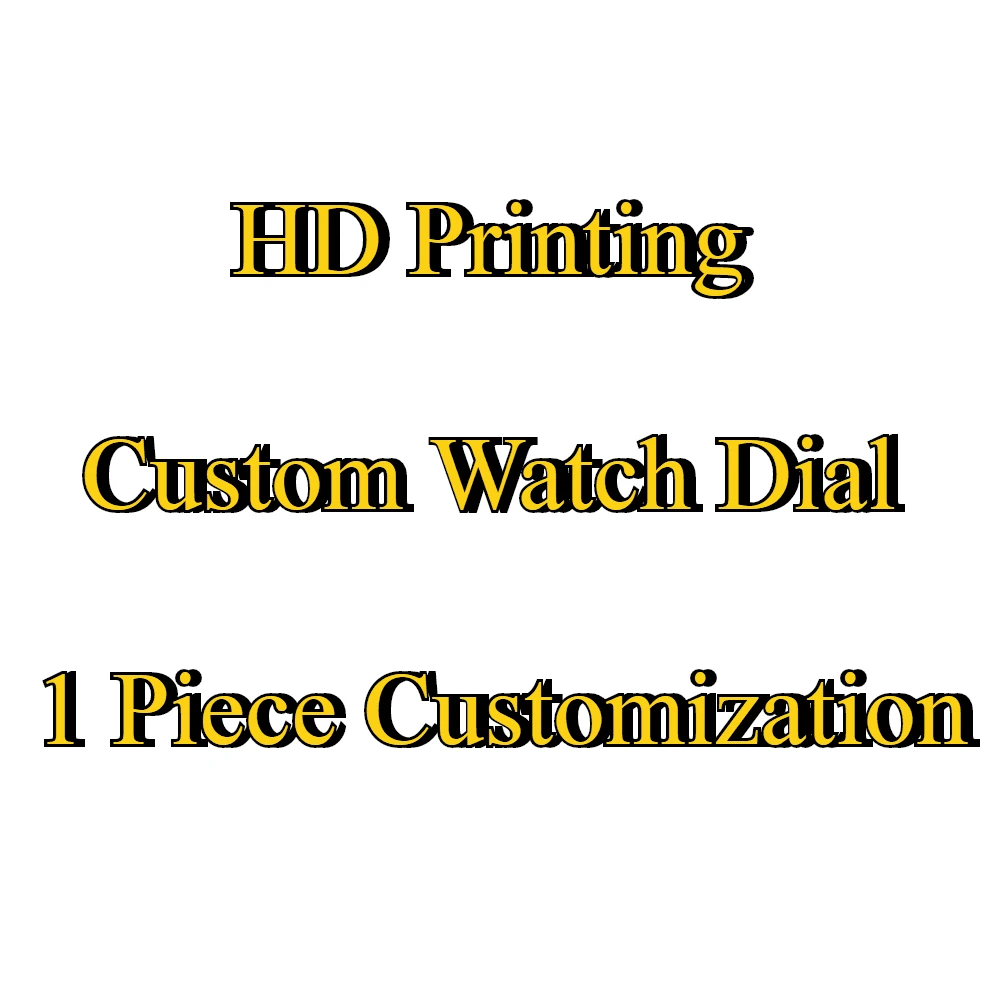 

Custom Watch Dial DIY Your Personalized Watch HD Printing Supports 1 Piece Customization