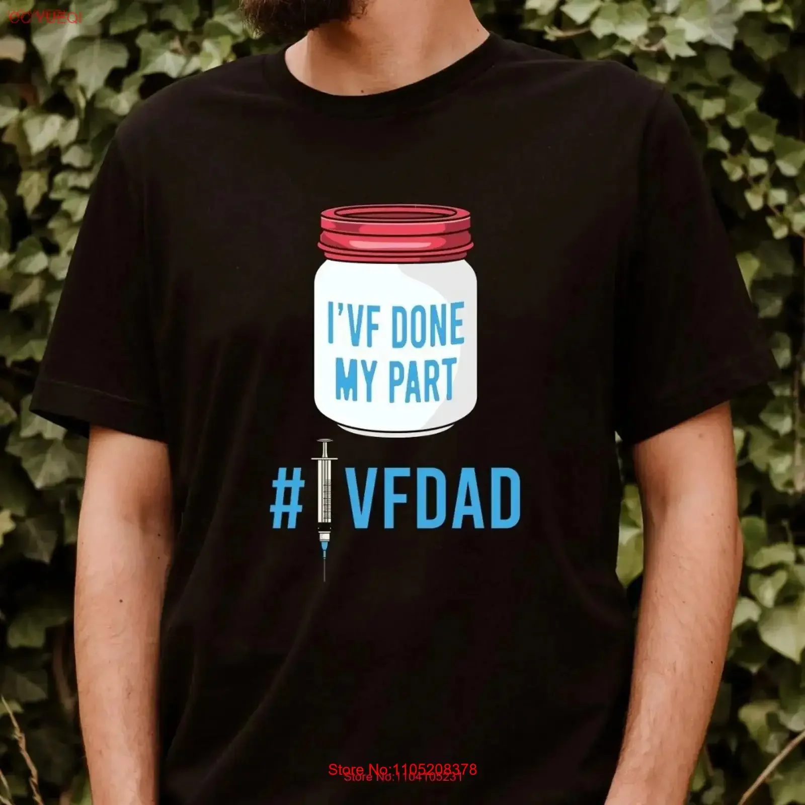 Ivf Dad T Shirt Funny Saying I Have Done My Part Transfer Day For Him Infertility husband vintage Washed Top For Everyday Wear