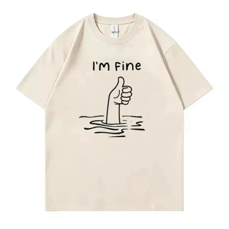 I'm Fine Funny Printed Men's T-Shirt 100% Cotton Oversized Minimalist Cartoon Graphic Tees for Women Tops Tees Streetwear