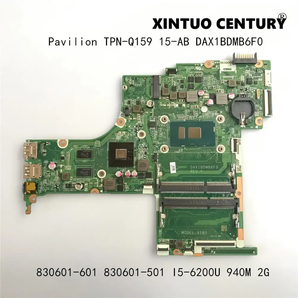 

830601-601 830601-501 For HP Pavilion TPN-Q159 15-AB Motherboard DAX1BDMB6F0 W/ i5-6200U N16S-GT-S-A2 100% tested working