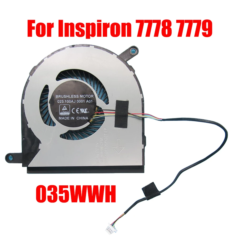 

Laptop CPU Fan For DELL For Inspiron 17 7778 7779 035WWH 35WWH 023.100AJ.0001 DFS501105PQ0T FK0N Compatible NS85B00-17E09 DC5V