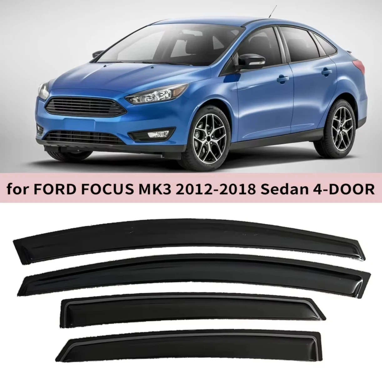 

For FORD FOCUS MK3 Sedan 4-DOOR 2012 2013 2014 2015 2016 2017 2018 Wind Deflectors Rain Guards Window Visor Cars Accessories